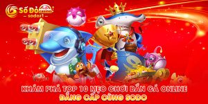 10 mẹo bắn cá online đẳng cấp