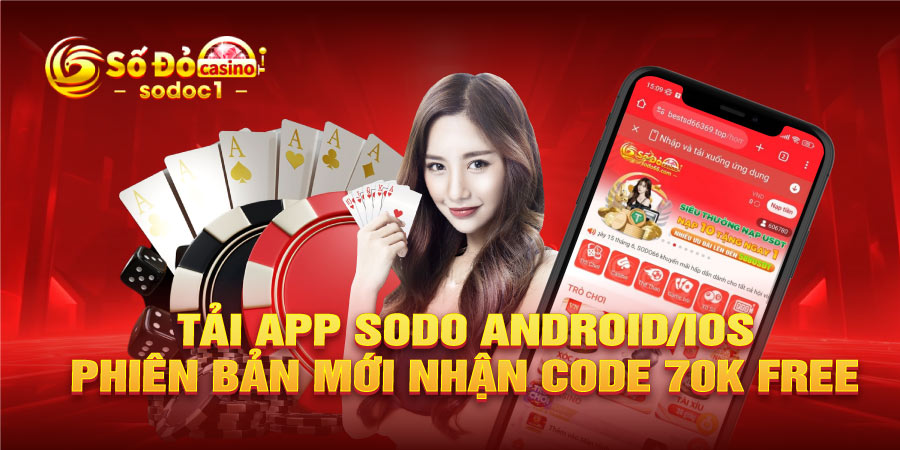 Tải app SODO Android / iOS phiên bản mới nhận Code 70K free